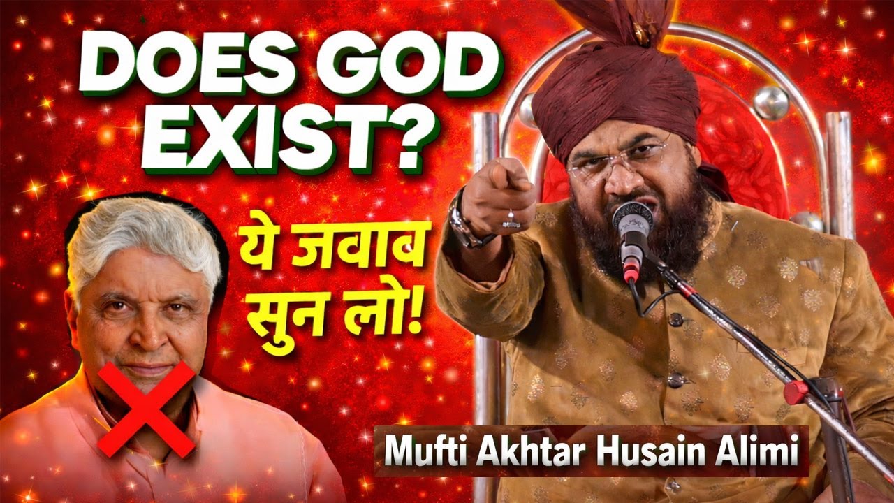 DOES GOD EXIST? | Nastikon Ko Mufti Akhtar Husain Alimi Ka Muhtod Jawab 🔥