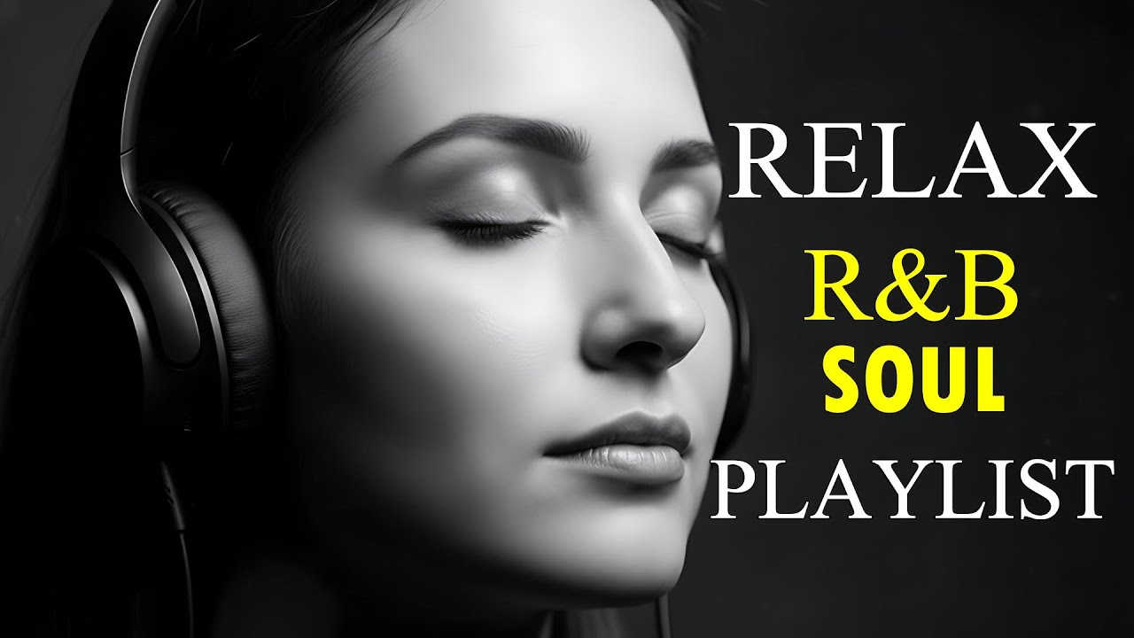 Soulful R&B Vibes 💖 Smooth Love Songs & Emotional Chill Mix for the Heart