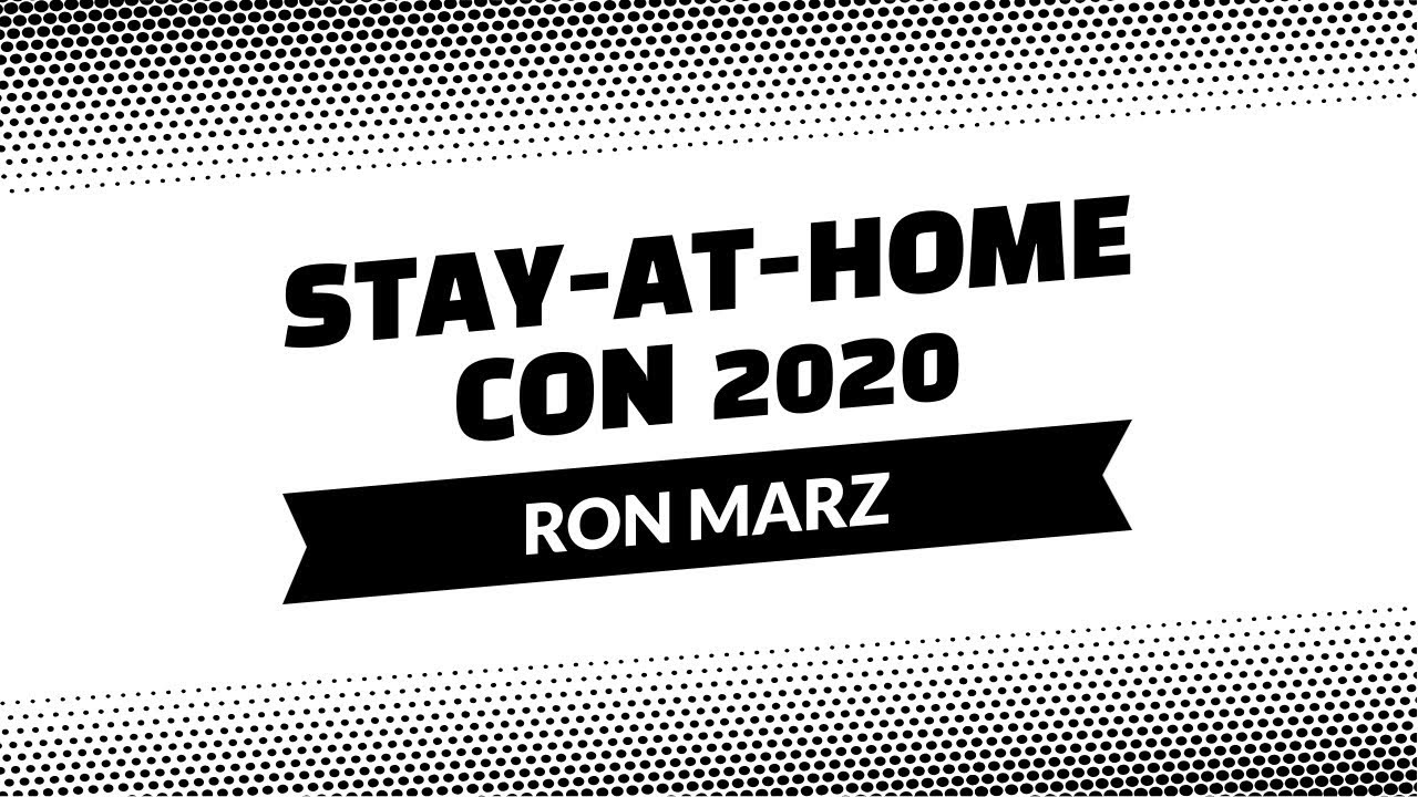Stay-at-Home Con 2020: Ron Marz
