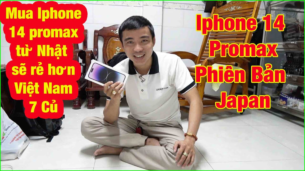 IPhone 14 Promax Phiên Bản Nhật|| Tại Sao Mua IPhone ở Nhật Rẻ Hơn Việt Nam?|| HoangPhuc JP