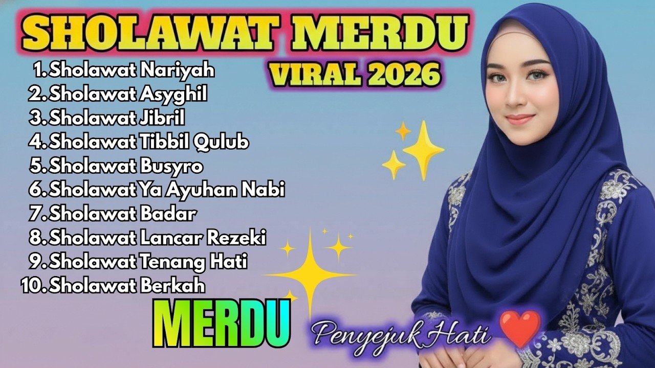Sholawat Terbaru 2026 Easy Listening | Bikin Tenang & Damai