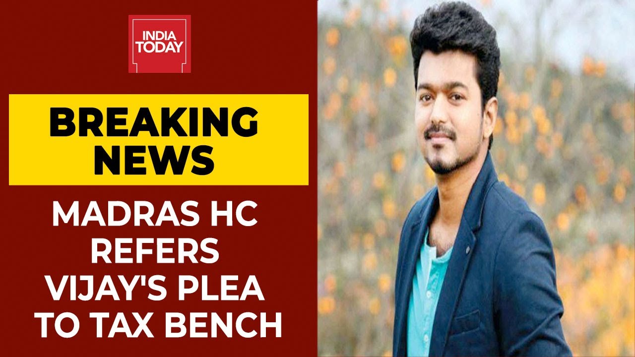 Madras High Court Refers Thalapathy Vijay's Plea To Tax Bench | Breaking News
