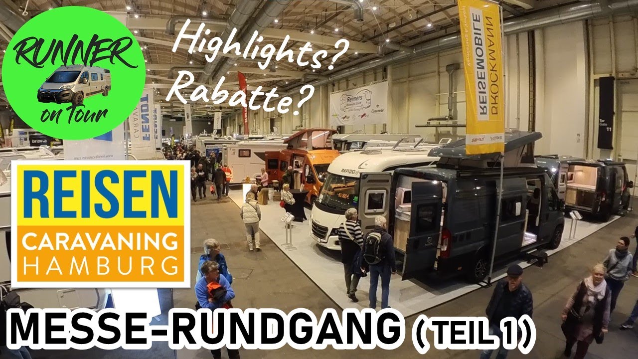 REISEN & CARAVANING HAMBURG 2025 |  UNSER MESSE-RUNDGANG & ERSTE EINDRÜCKE | GIBT ES WIEDER RABATTE?