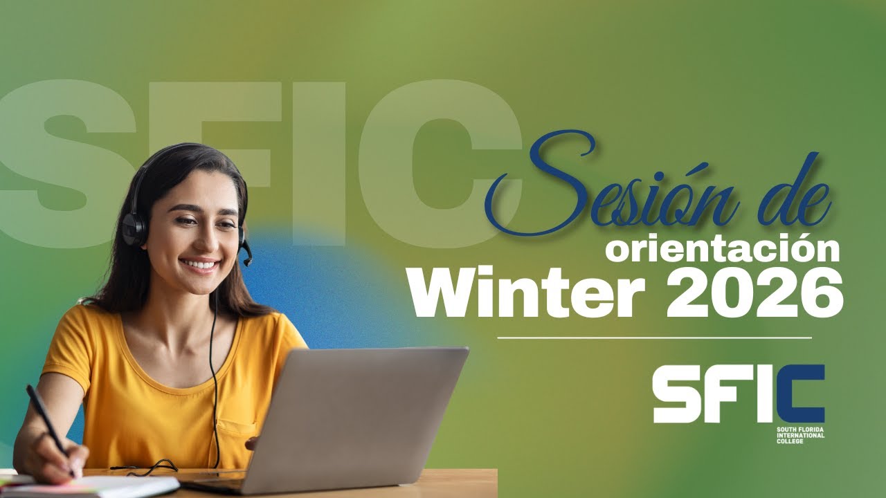 🎓 Sesión Virtual de Orientación | SFIC