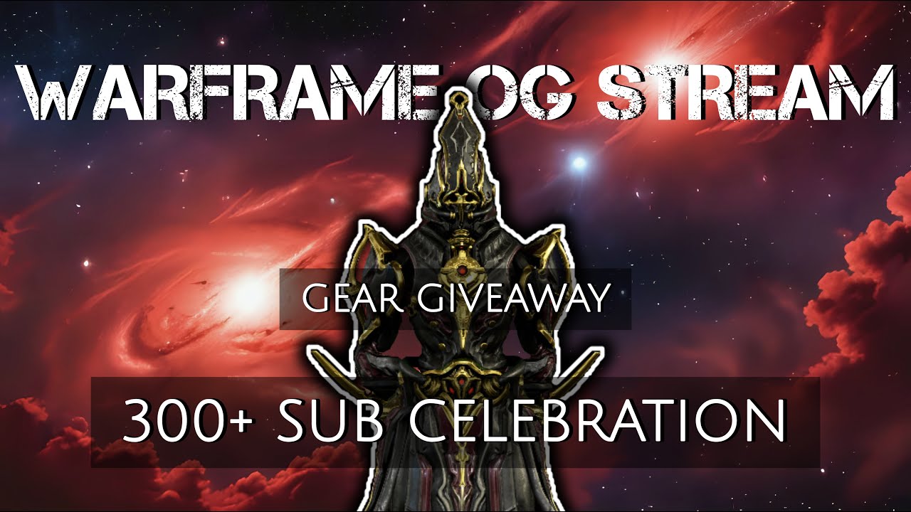 Harrow Prime Giveaway | Sub Celebration Co-op | Warframe OG Stream
