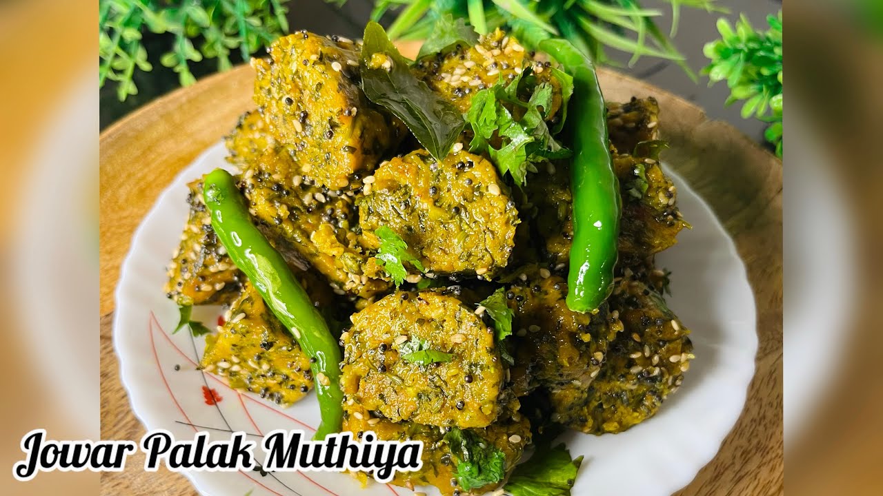 Jowar Palak Muthiya | Healthy Recipe | Tastyhomekitchen 
