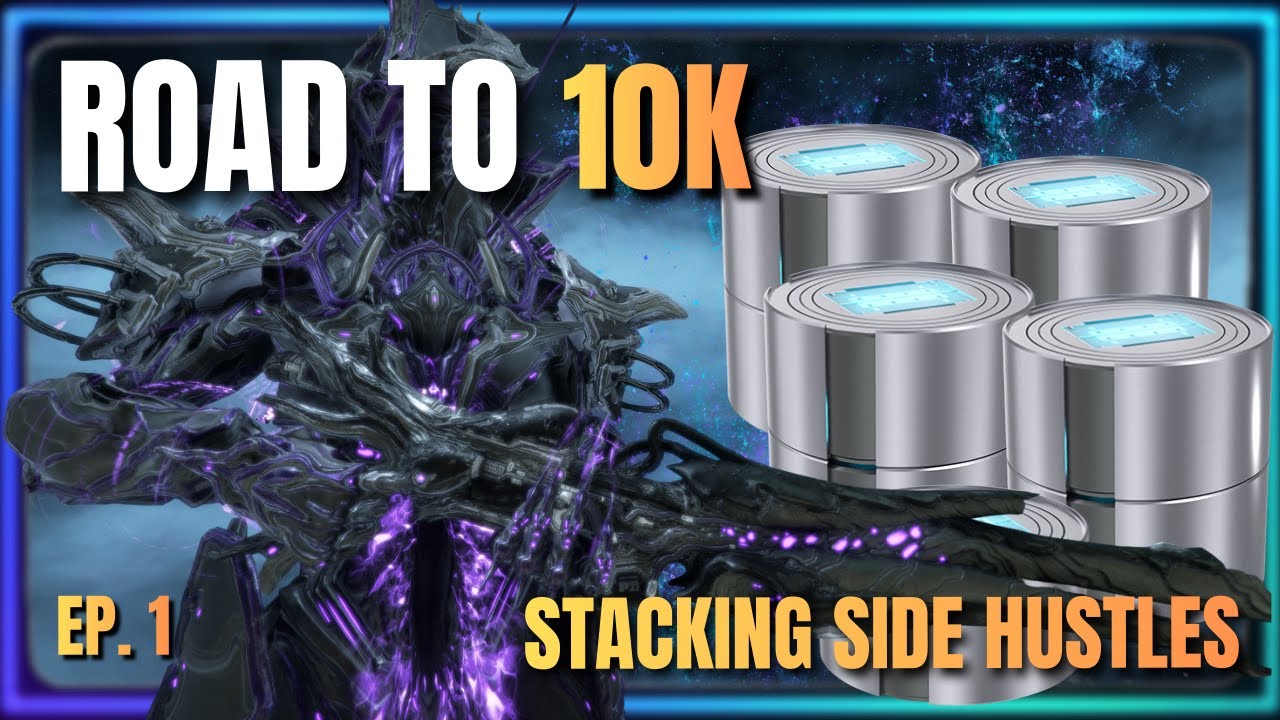 WARFRAME - THIS IS HOW I MAKE PLATINUM IN WARFRAME! (ROAD TO 10K EP. 1)