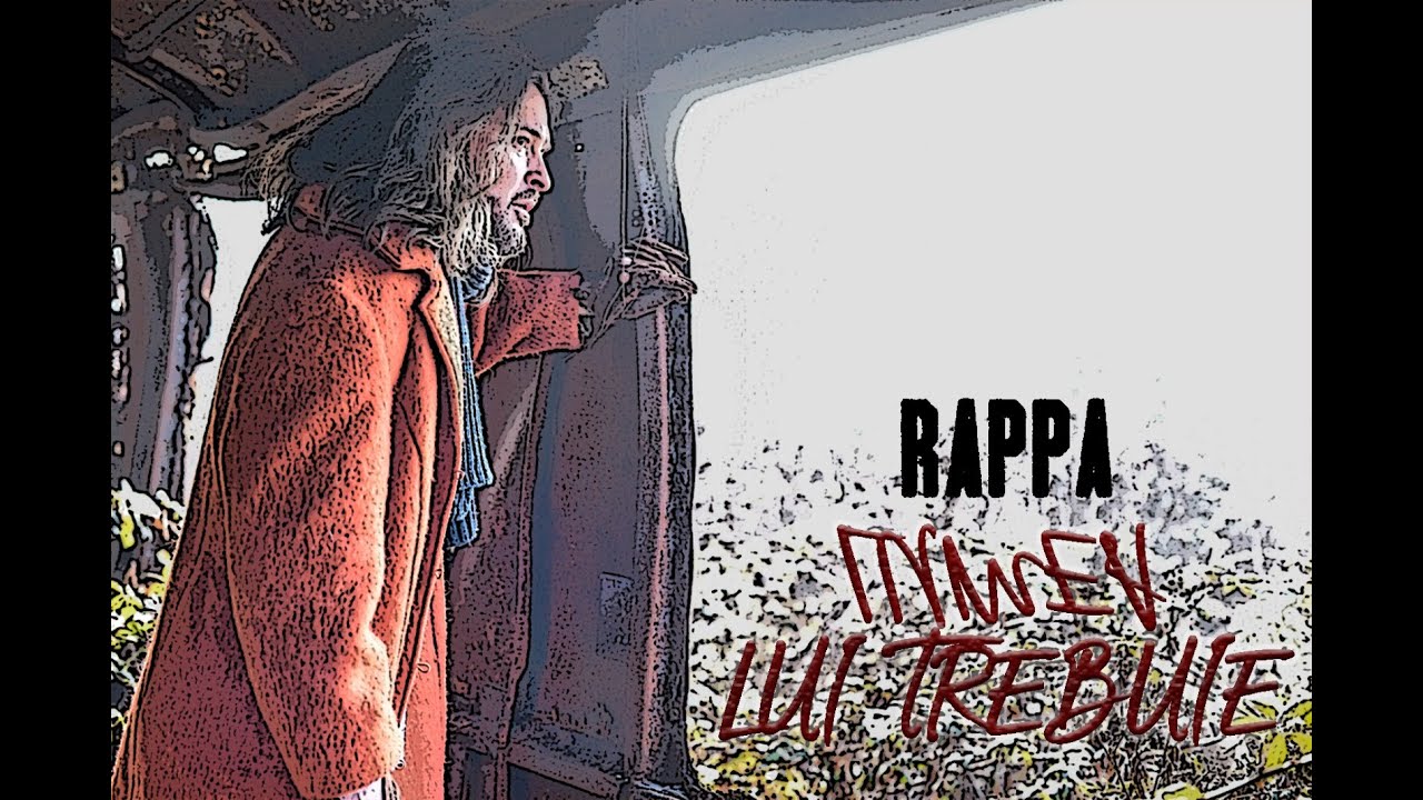 RAPPA - Lumea Lui Trebuie [Lumea Lui Trebuie / 2020 - 2022]