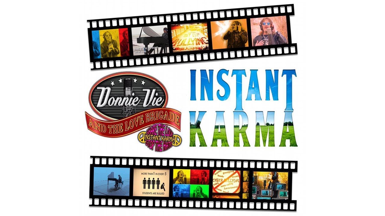 Donnie Vie and the Love Brigade - Instant Karma