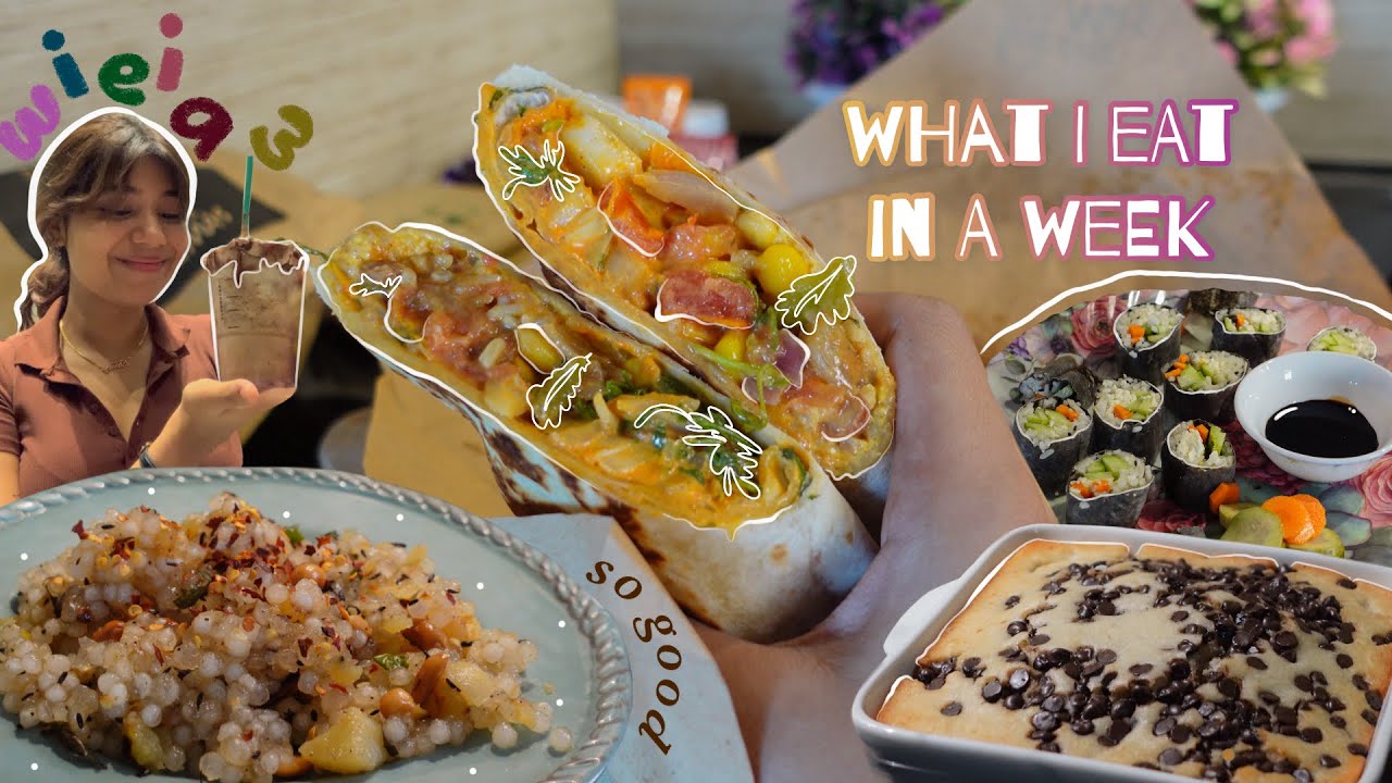 what i eat in a week