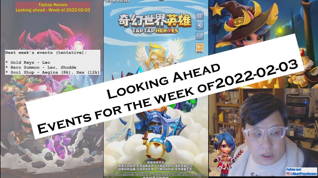 Taptap Heroes - Looking Ahead, Events for the week of 2022-02-03