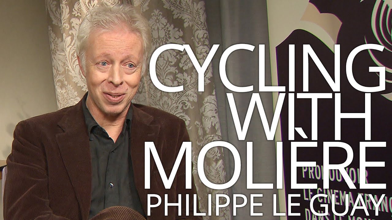 CYCLING WITH MOLIERE: Interview with Philippe Le Guay - French Film Festival 2014
