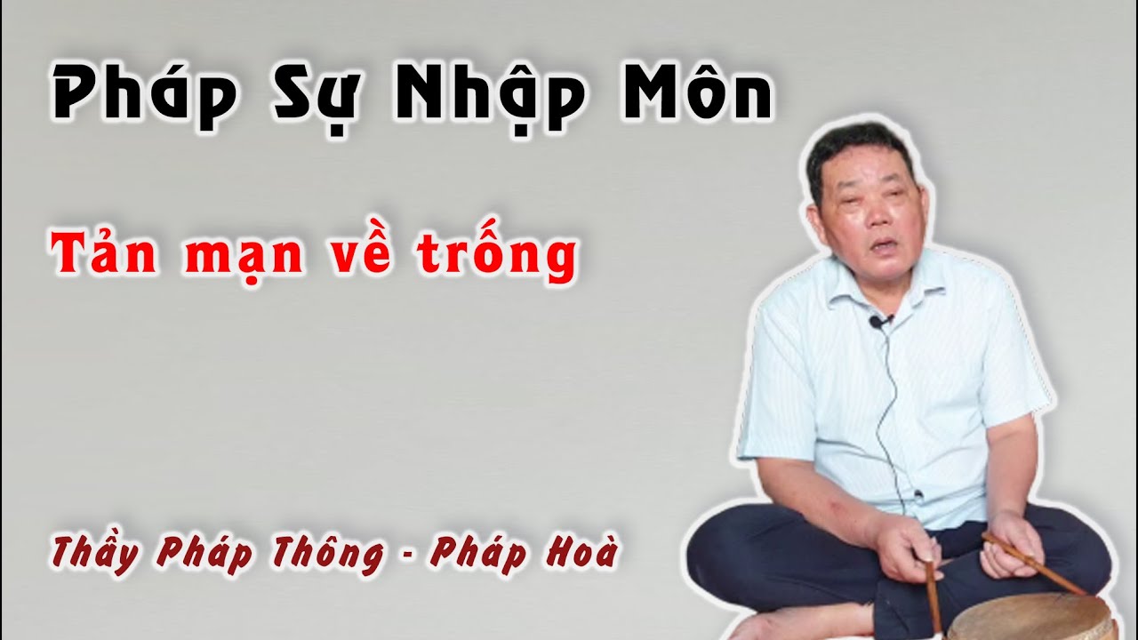 Tản mạn về trống cúng | Pháp sự nhập môn