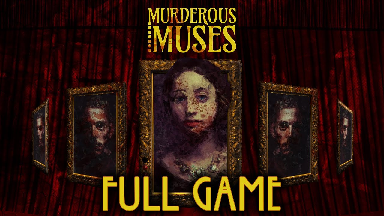 Murderous Muses - Gameplay Walkthrough (FULL GAME)