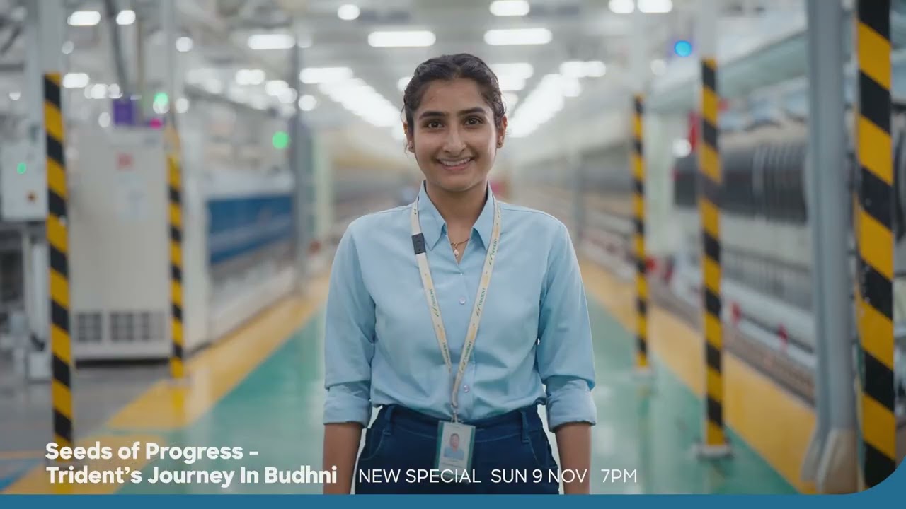 Seeds of Progress | Trident Group | Budhni | Discovery