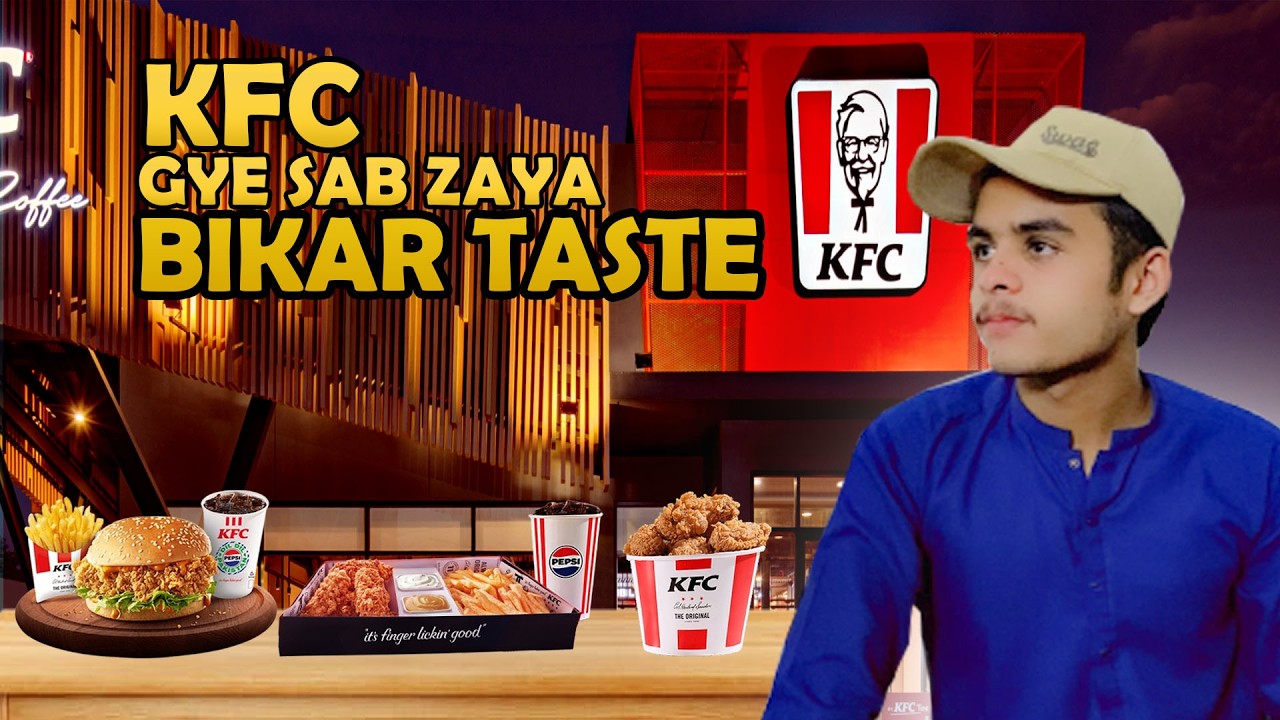 KFC ki model wali branch ka fariq taste 😭🤮👎🏻