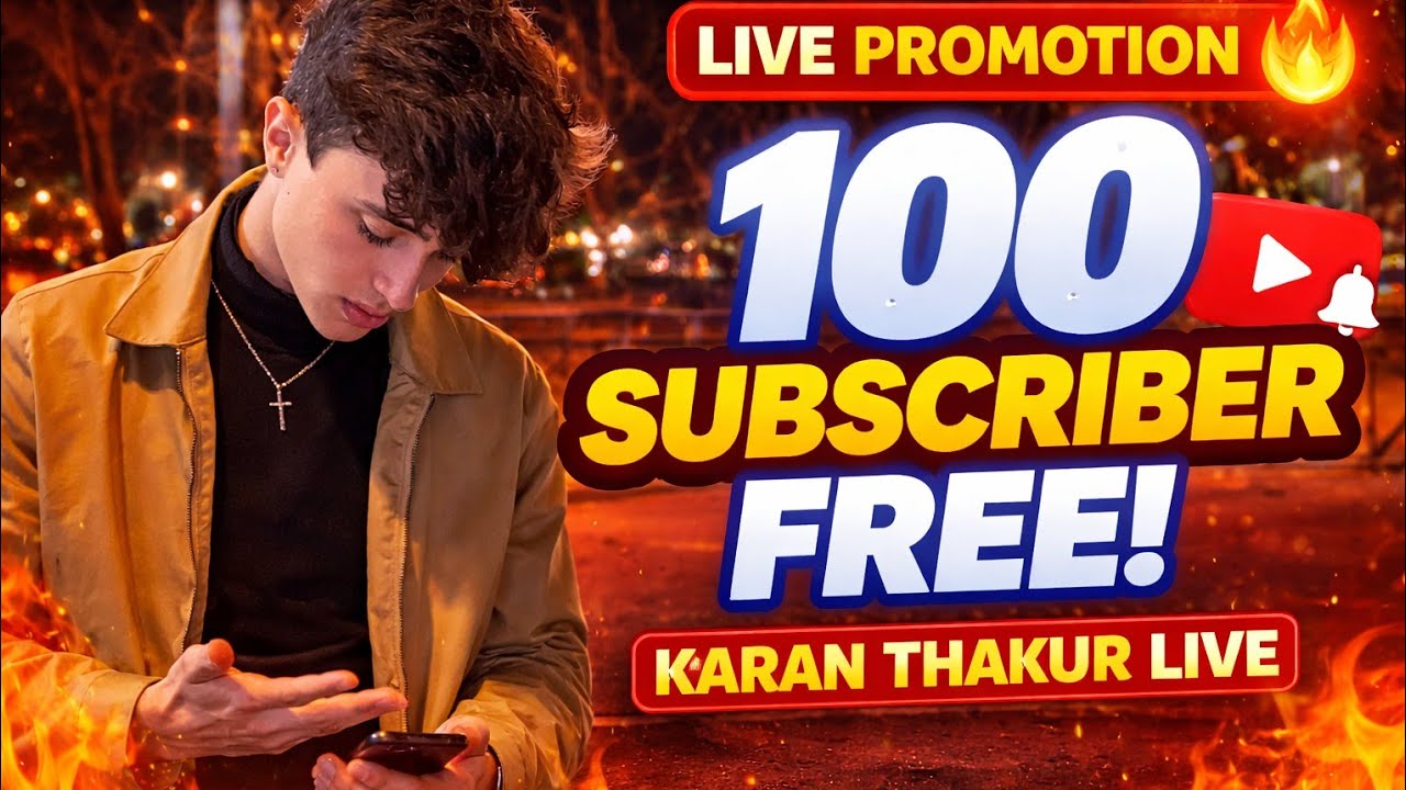 🔥 LIVE PROMOTION | 100 Subscribers FREE 😱 | Karan Thakur Live | Real Growth Trick 🚀