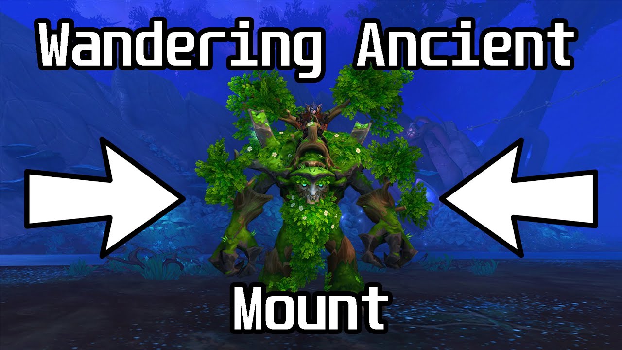 How To Get Wandering Ancient Mount