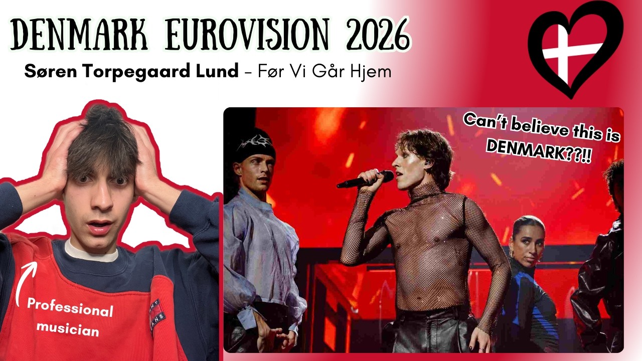 DENMARK EUROVISION 2026 REACTION 🇩🇰 | PRO MUSICIAN ANALYSES Søren Torpegaard Lund 'Før Vi Går Hjem'