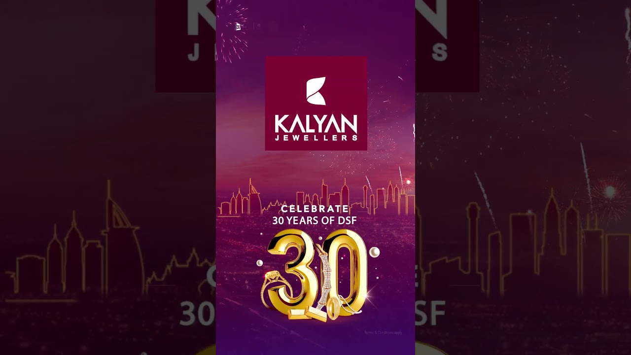 Celebrate 30 years of DSF with Kalyan Jewellers&hellip; Making Chargers starting @1.99% ONLY!