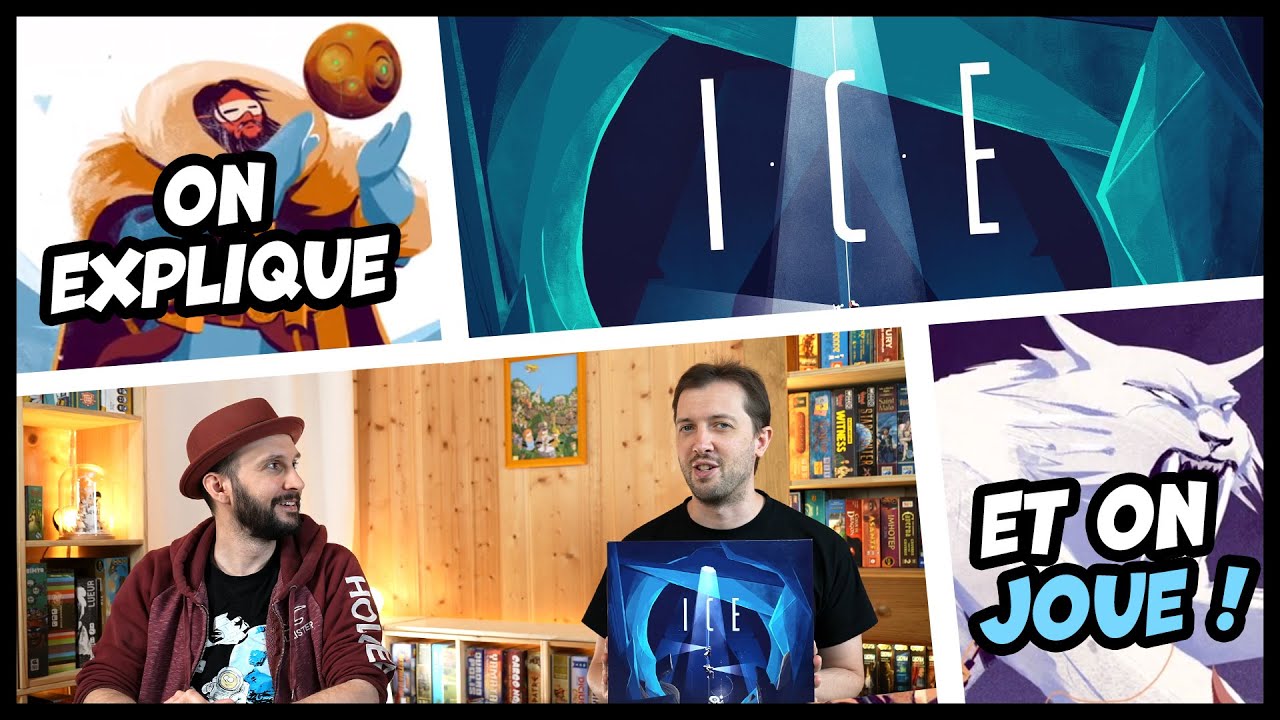 ICE, on explique et on joue.