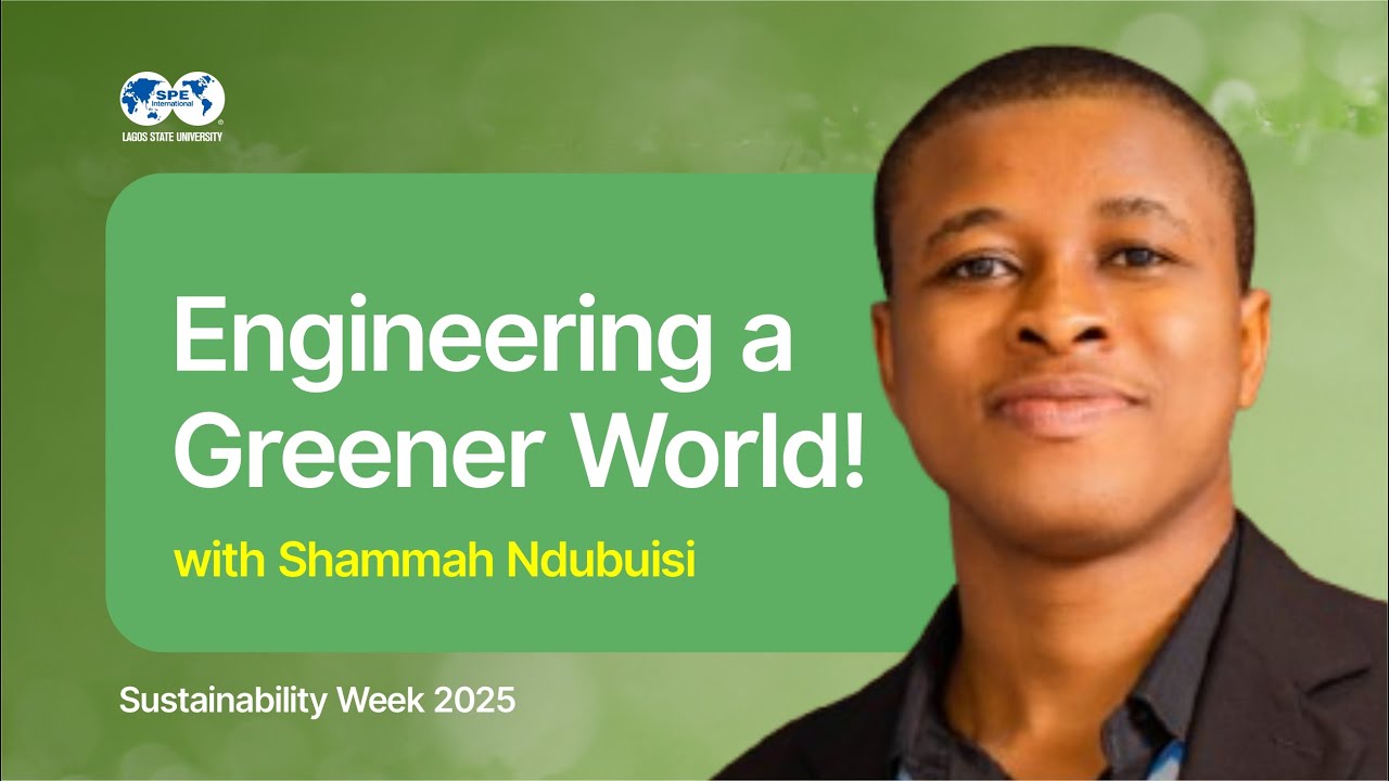 Engineering Tomorrow: Powering a Sustainable Future with Shammah Ndubuisi