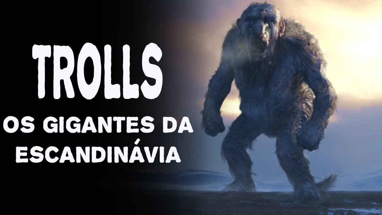 Trolls, os Gigantes da Escandinávia - Mitologia Nórdica