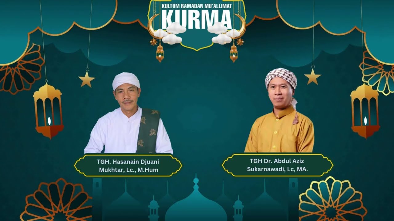 #24 KURMA : LAPAR YANG MENDIDIK HAUS YANG MENJERNIHKAN | TGH. HASANAIN DJUANI MUKHTAR, Lc., M. Hum.