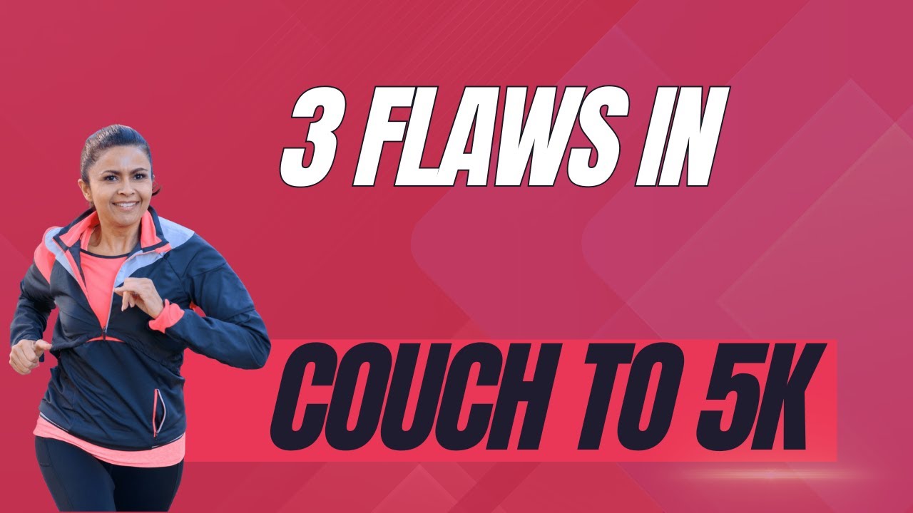 Couch to 5K: 3 Flaws You Need to Know (Beginner Running Tips)
