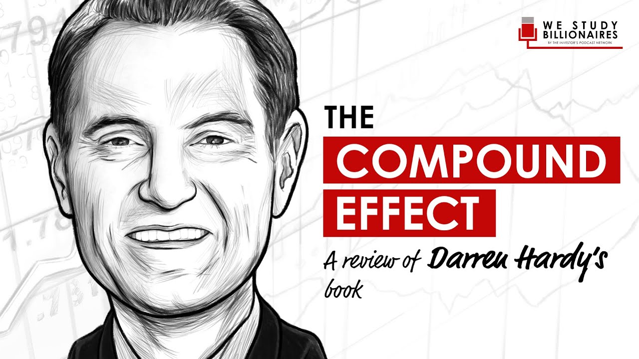 182 TIP. The Compound Effect By Darren Hardy