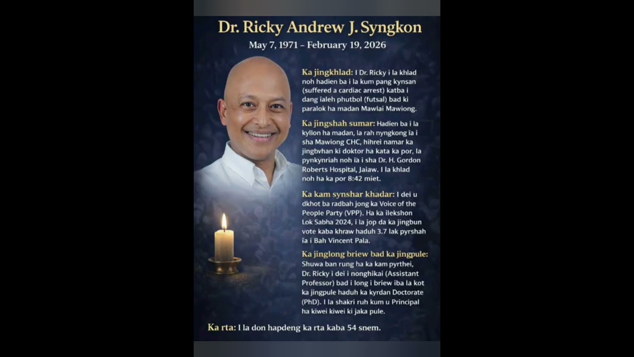 Tribute Song: We will remember you Dr.Ricky A.J. Syngkon
