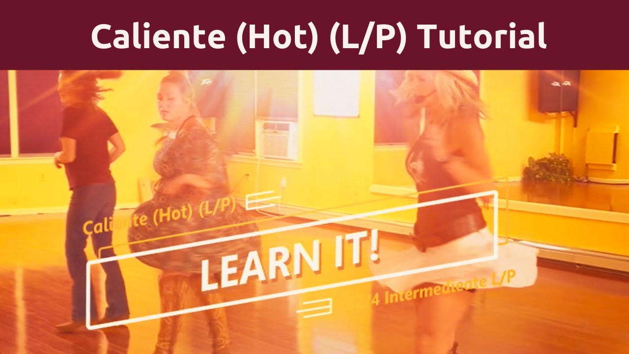 Caliente (Hot) (L/P) Line Dance - Full Tutorial after Short Demo