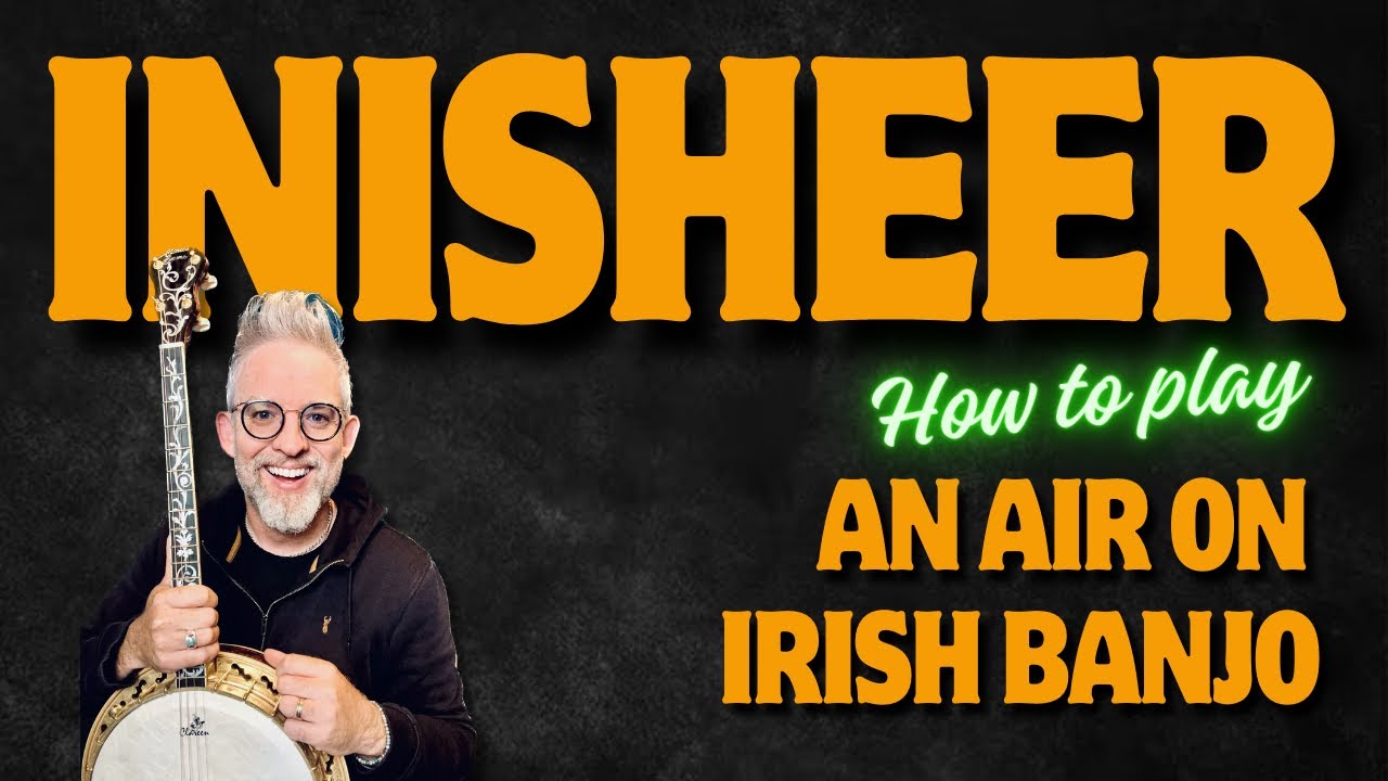 How To Play Inisheer - An Irish Air on the Tenor Banjo