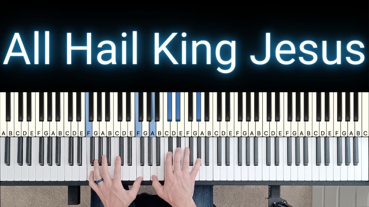 All Hail King Jesus - Bethel Music [Piano Tutorial & Playthrough]