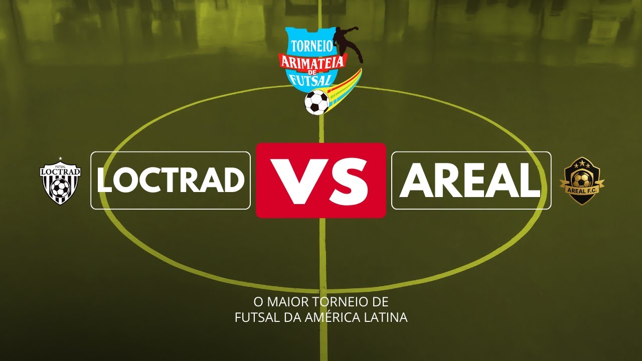 LOCTRAD VS AREAL - PARTE 1 - TORNEIO ARIMATEIA DE FUTSAL 2025/2026