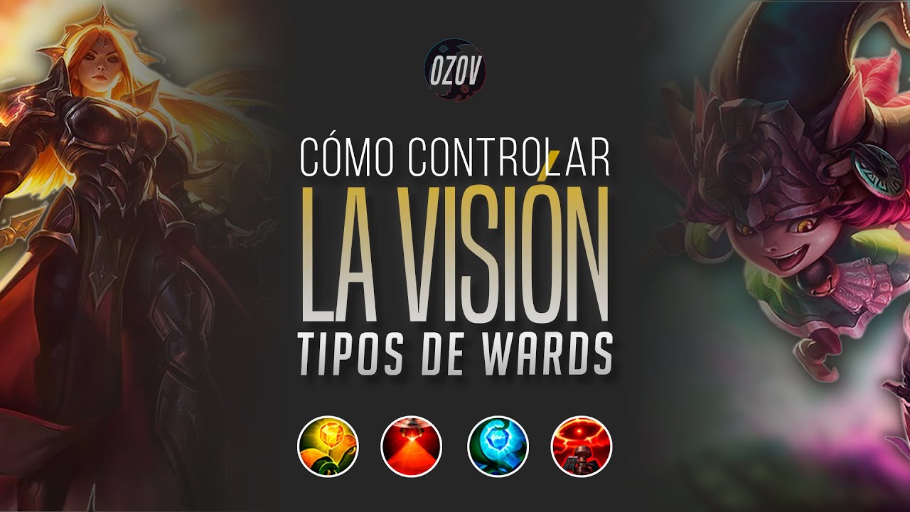 👁️ Como wardear correctamente 👁️ Tipos de wards lol - Ozov
