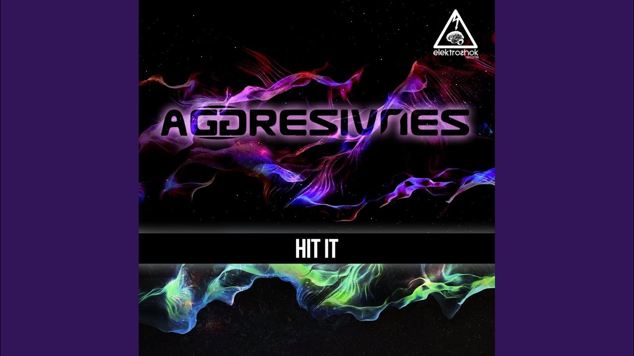 Hit It (Original Mix)