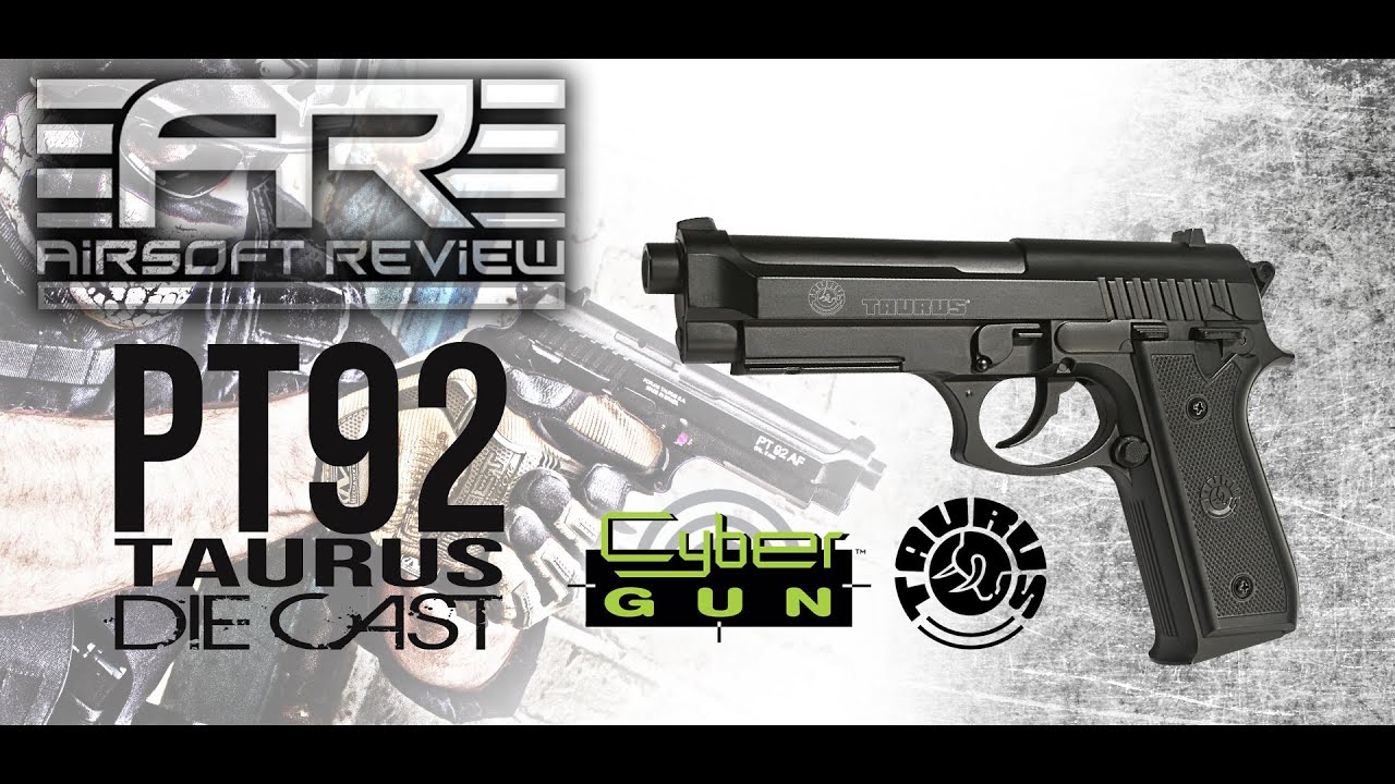 PT92 TAURUS DIE CAST # CYBERGUN # AIRSOFT REVIEW