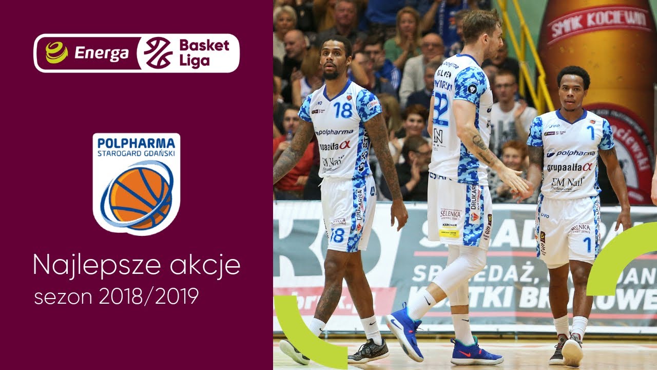 Polpharma Starogard Gd. - najlepsze akcje sezonu 2018/2019 #EnergaBasketLiga