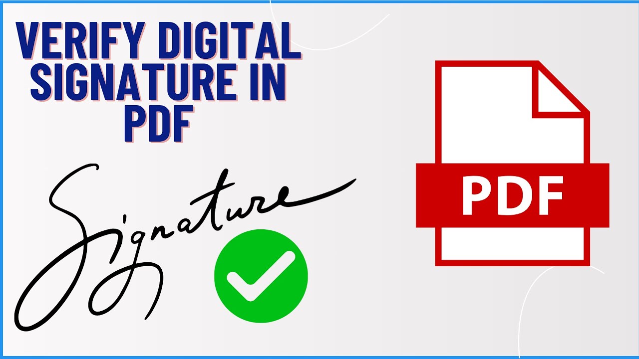 How to Verify Digital Signature In PDF