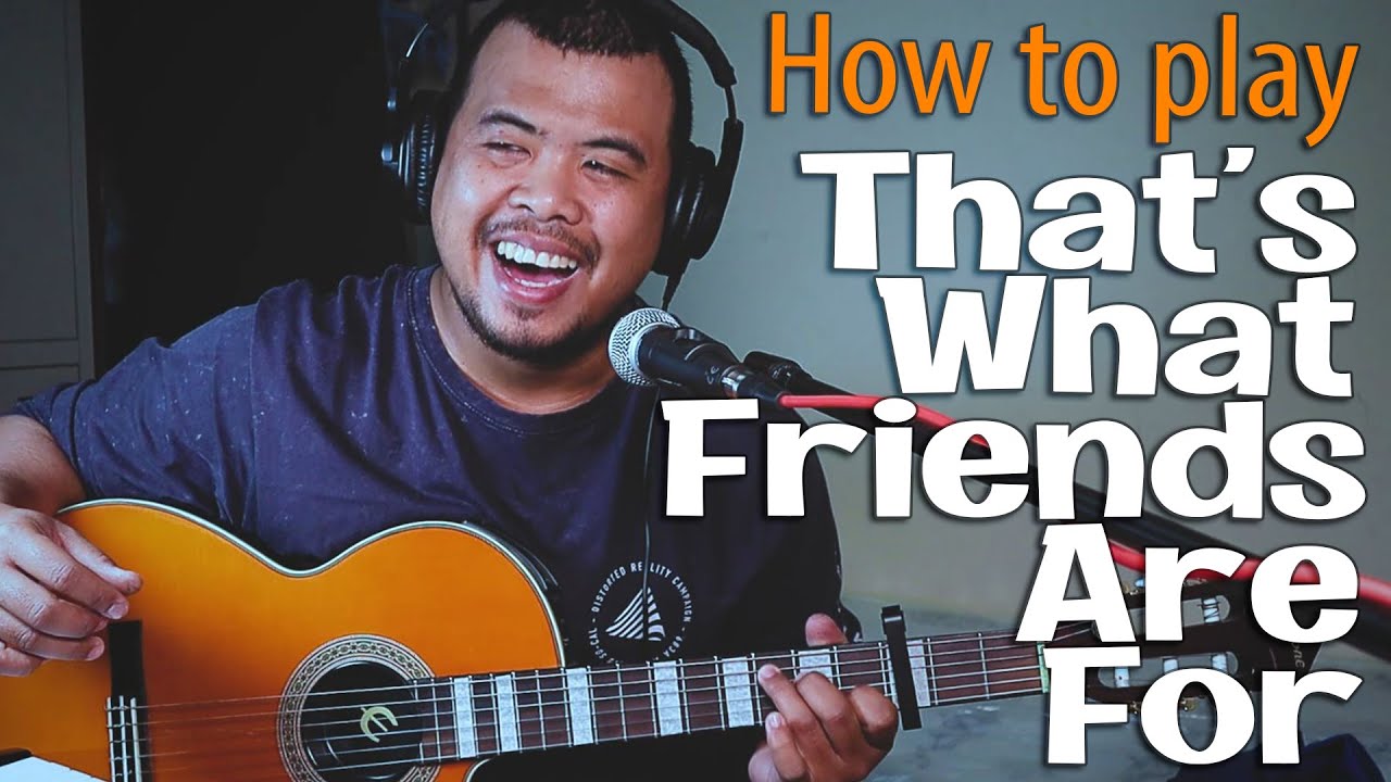 GUITAR TUTORIAL | That What Friends Are For - Dionne Warwick