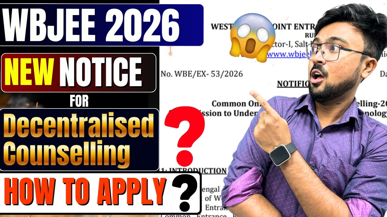 WBJEE 2026:Online Decentralised Counselling Notice OUT! 🛑🚨Who can apply?✅Step by Step 😱#wbjee2026