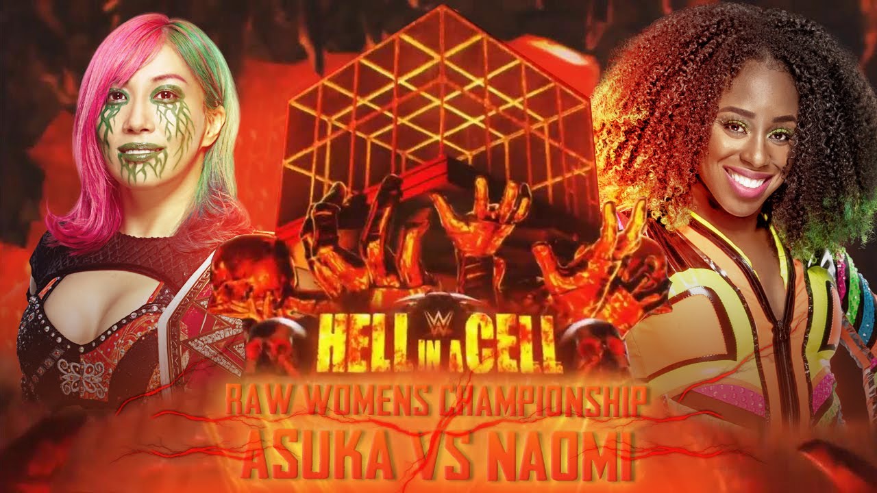 Hell in a Cell: Asuka Vs Naomi [RAW Women's Championship] #WWEHIAC #WWE