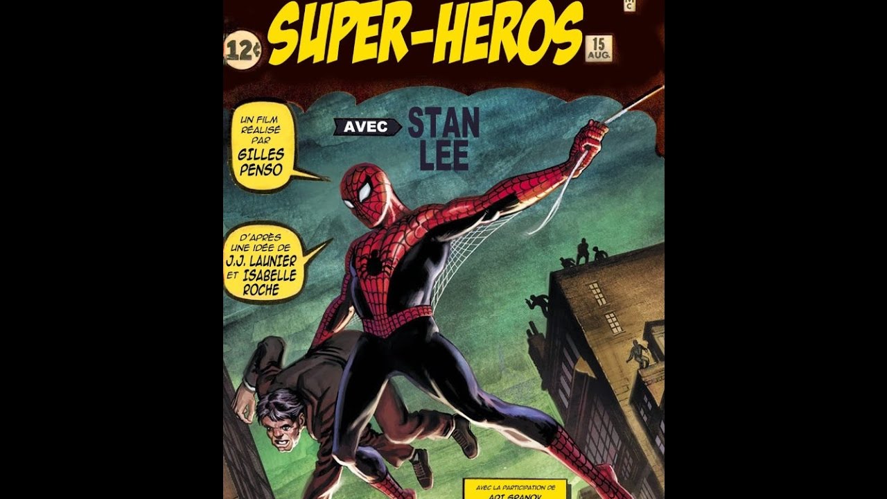 Derrière le Masque des Super-Héros