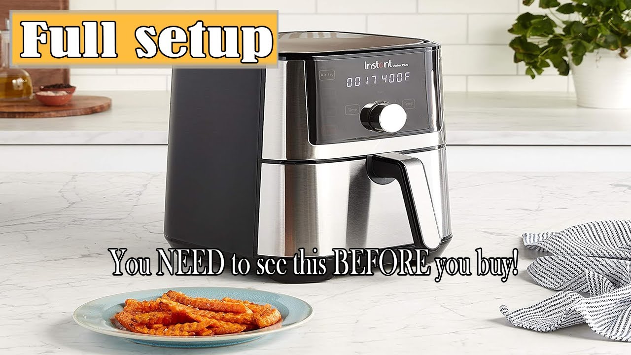 Instant Pot Vortex Plus Air Fryer Review - You NEED to see this BEFORE you buy! Full setup