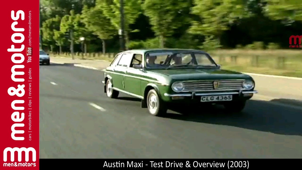 Austin Maxi — тест-драйв и обзор (2003)