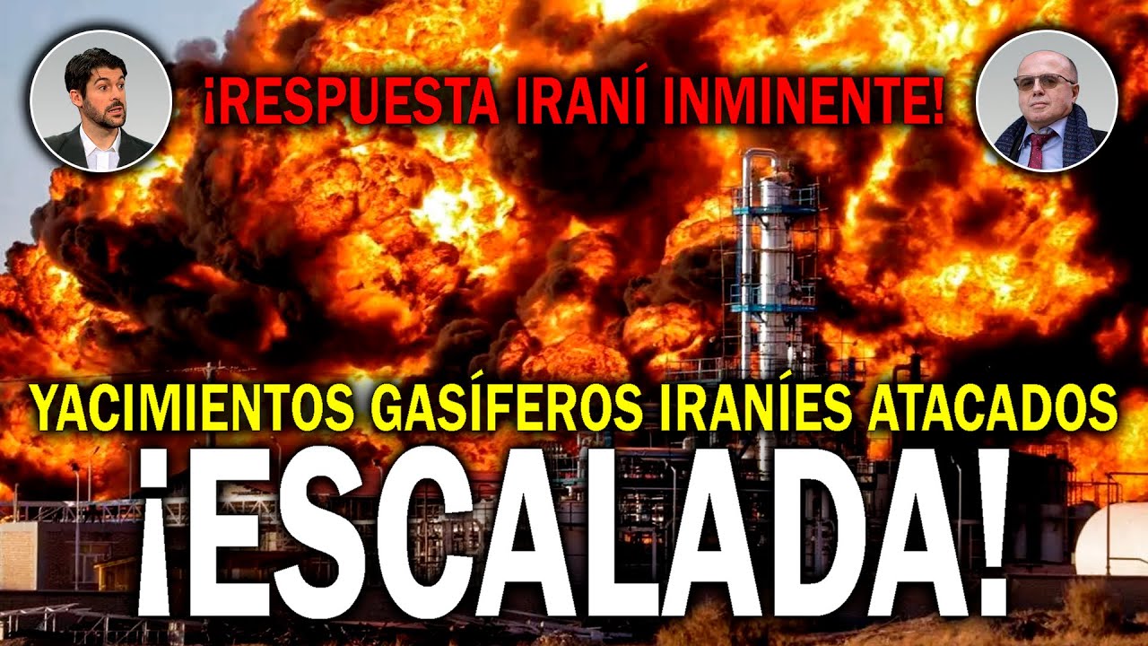 ¡ESCALADA! YACIMIENTOS GASÍFEROS IRANÍES ATACADOS | BISTOLETTI Y MORAGÓN | DM CHARLAS 350 EN VIVO