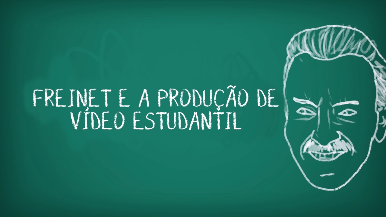 Freinet e a Produção de Vídeo Estudantil