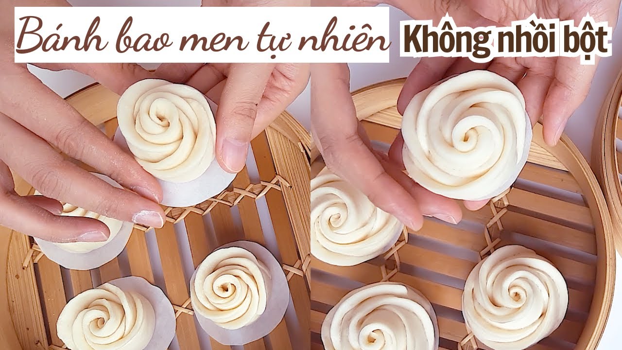 BÁNH BAO HOA HỒNG MEN TỰ NHIÊN - KHÔNG NHỒI BỘT | Soudough Rose Steamed Buns (mantou) - NO KNEAD