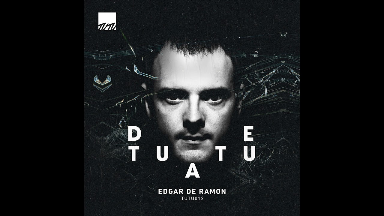 Edgar De Ramon - Rave Again [TUTU012]